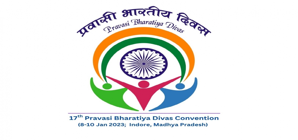 17th Pravasi Bharatiya Divas Convention (8-10 January, 2023) Indore, Madhya Pradesh.